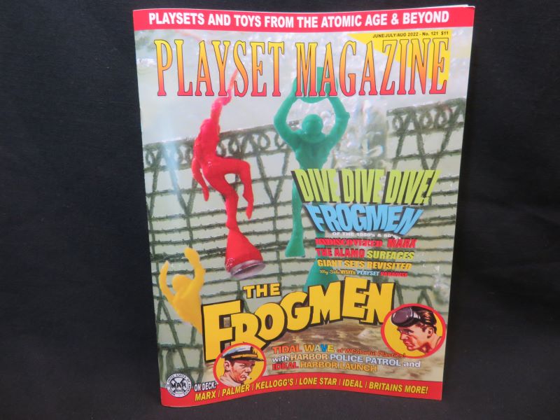 Playset Magazine #121 The Frogmen, Giant of H.K + Marx Alamo